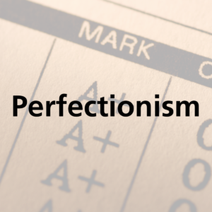 Perfectionism