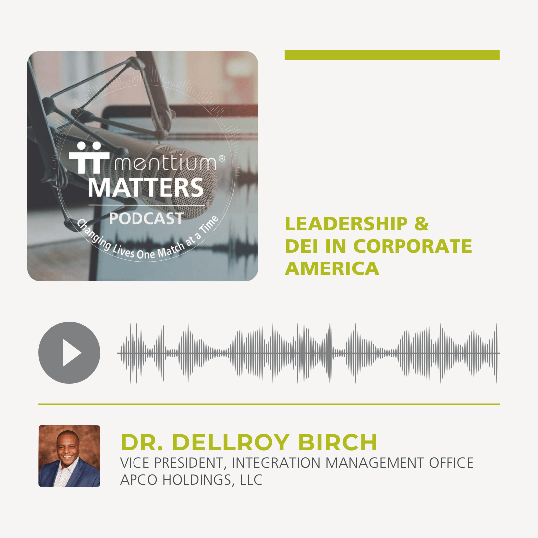 Dr. Dellroy Birch - Leadership and DEI in Corporate America