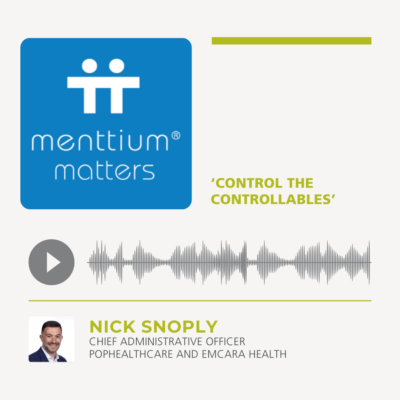 ‘Control the controllables’ – what results when we reframe our view of situations, and ourselves Nick Snoply, Chief Administrative Officer at PopHealthCare and Emcara Health